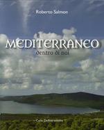 Il Mediterraneo dentro di noi