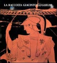 La raccolta Giacinto Guglielmi - copertina