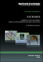 Sacraria. Ambienti e piccoli edifici per il culto domestico in area vesuviana