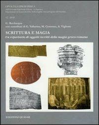 Scrittura e magia. Un repertorio di oggetti iscritti della magia greco-romana - Gabriella Bevilacqua - copertina