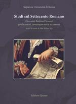 Studi sul settecento romano. Giovanni Battista Piranesi. Predecessori, contermporanei e successori. Studi in onore di John Wilton-Ely