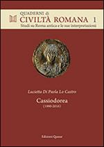 Cassiodorea (1990-2016). Scritti sulle Variae e sul regno degli Ostrogoti