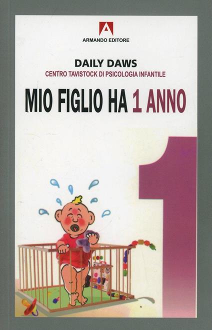 Mio figlio ha 1 anno - Dilys Daws - copertina