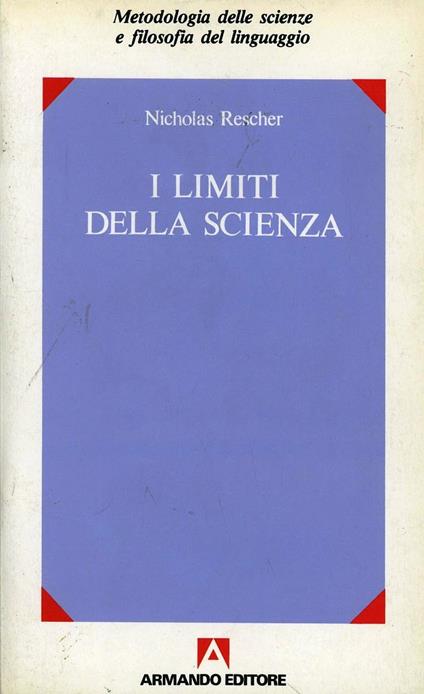 I limiti della scienza - Nicholas Rescher - copertina