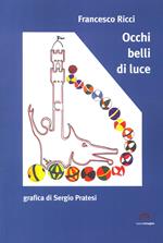 Occhi belli di luce