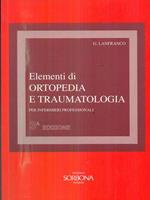 Elementi di ortopedia e traumatologia per infermieri professionali