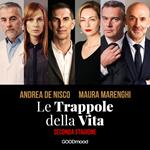 Le trappole della vita - Seconda stagione