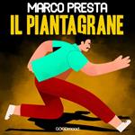 Il Piantagrane