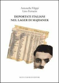 Deportati italiani nel lager di Majdanek - Antonella Filippi,Lino Ferracin - copertina