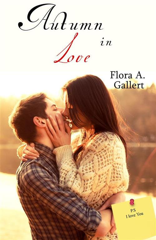 Autumn in love - Flora A. Gallert - ebook