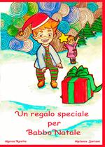 Un regalo speciale per Babbo Natale