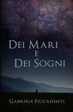 Dei mari e dei sogni