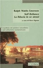 Self-Reliance-La fiducia in se stessi