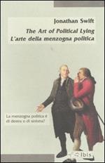 The Art of Political Lying-L'arte della menzogna politica