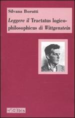 Leggere il Tractatus logico-philosophicus di Wittgenstein