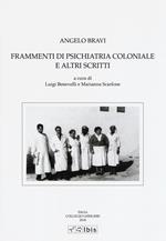 Frammenti di psichiatria coloniale e altri scritti