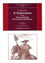 Il tedeschino overo difesa dell'arte del cavalier del piacere