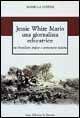 Jessie White Mario una giornalista educatrice. Tra liberalismo inglese e democrazia italiana