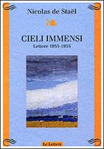 Cieli immensi. Lettere (1935-1955)