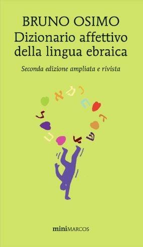 Dizionario affettivo della lingua ebraica - Bruno Osimo - copertina