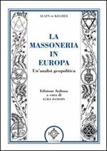 La massoneria in Europa. Un'analisi geopolitica