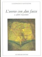 L' uomo con due facce e altri racconti