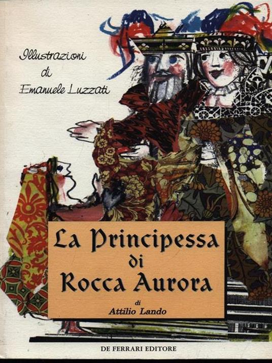 La principessa di Rocca Aurora - Attilio Lando - 2