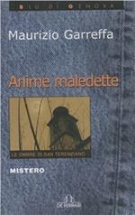 Anime maledette. Le ombre di san Terenziano