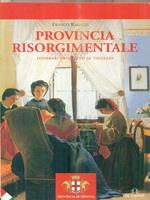 Provincia risorgimentale. Itinerari da Quarto al Tigullio