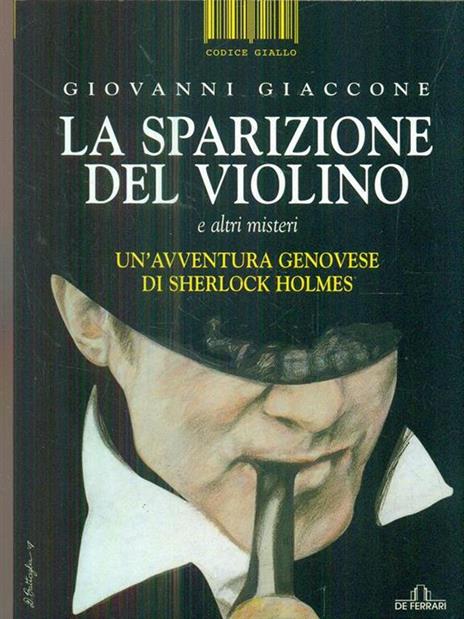 La sparizione del violino e altri misteri - Giovanni Giaccone - 3