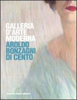 Galleria d'arte moderna. Aroldo Bonzagni di Cento. Catalogo generale