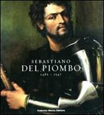 Sebastiano del Piombo (1485-1547). Catalogo della mostra. (Roma, 8 febbraio-18 maggio 2008; Berlino, 28 giugno-28 settembre 2008)