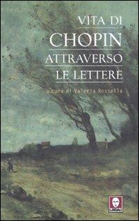 Vita di Chopin attraverso le lettere - copertina