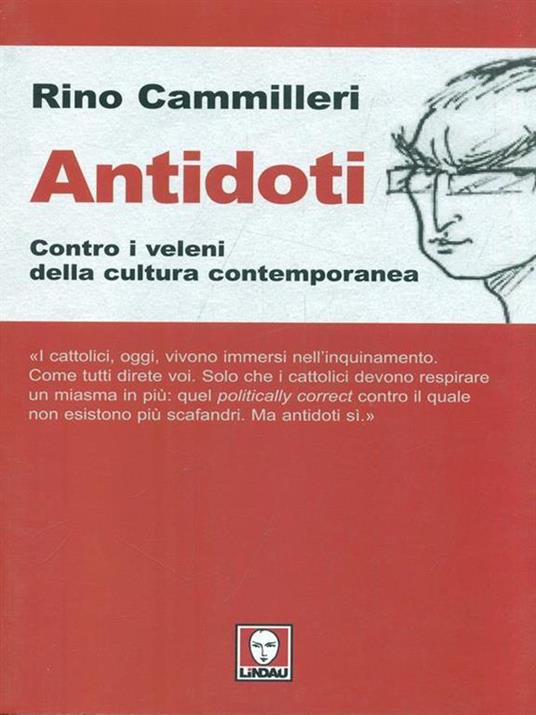 Antidoti. Contro i veleni della cultura contemporanea - Rino Cammilleri - 4