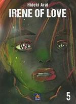 Irene of love. Vol. 5