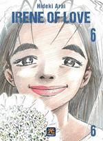 Irene of love. Vol. 6