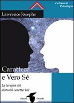 Carattere e struttura del sé