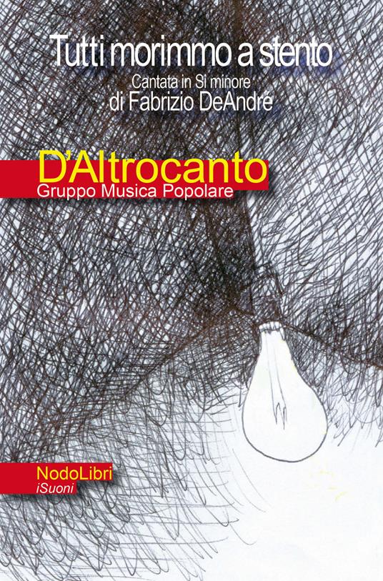 Tutti morimmo a stento - copertina