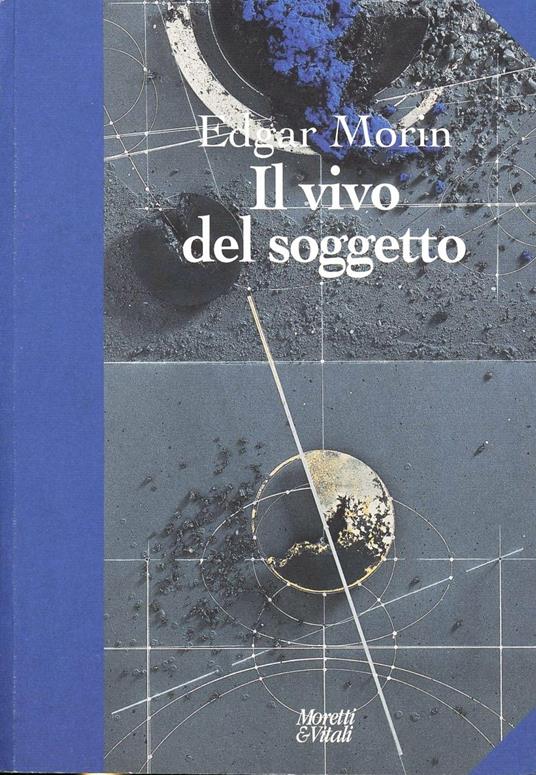 Il vivo del soggetto - Edgar Morin - copertina