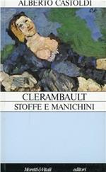 Clérambaullt: stoffe e manichini