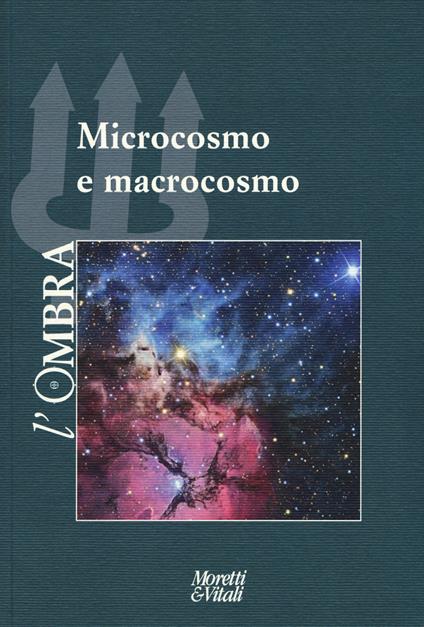 L' ombra (2017). Vol. 10: Microcosmo e macrocosmo. - copertina