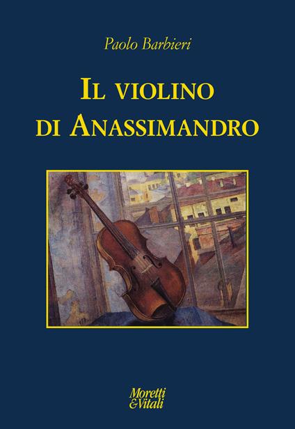 Il violino di Anassimandro - Paolo Barbieri - copertina
