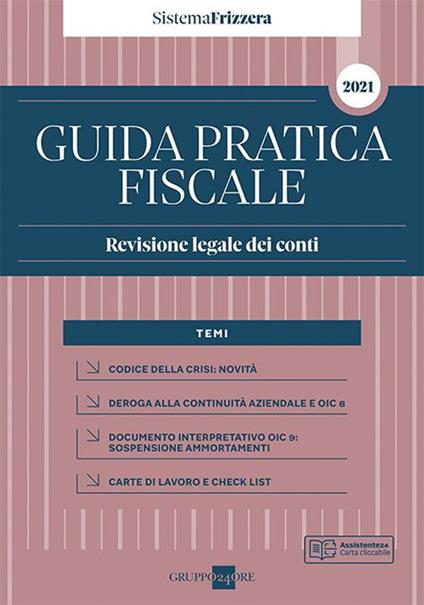 Guida pratica fiscale. Revisione legale dei conti 2021 - copertina