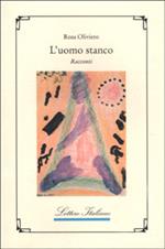 L' uomo stanco