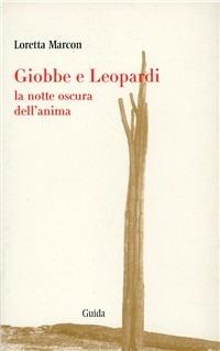 La notte oscura dell'anima: Giobbe e Leopardi - Loretta Marcon - copertina