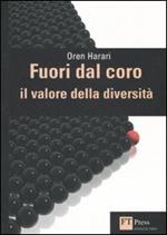 Fuori dal coro. Il valore della diversità