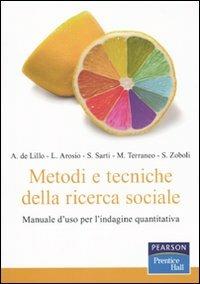 Metodi e tecniche della ricerca sociale. Manuale d'uso per l'indagine quantitativa - copertina