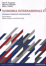 Economia internazionale. Vol. 2: Economia monetaria internazionale
