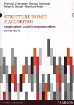 Strutture di dati e algoritmi. Progettazione, analisi e visualizzazione