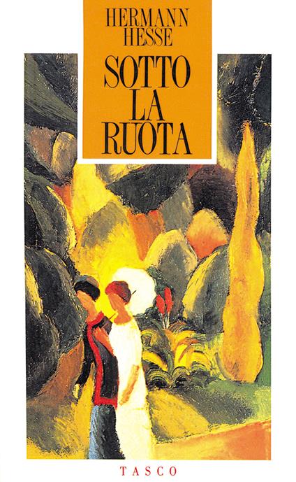 Sotto la ruota - Hermann Hesse - copertina